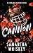 Cannon (Discreet Cover Edition): Carolina Reaper Book 5 (Carolina Reapers (Discreet Cover Edition))