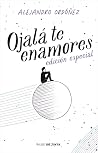 Ojalá te enamores