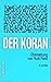 Der Koran, Taschenbuchausga...