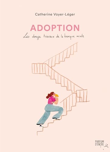 Adoption - Les douze travaux de la banque mixte (French Edition)