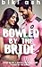 Bowled by the Bride