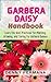 The Gerbera Daisy Handbook by Denny Permana