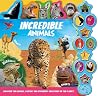 Igloo Books Ltd Incredible Animals (My First Tabbed Sound Book). Igloo Books Ltd Incredible Animals (My First Tabbed Sound Book).