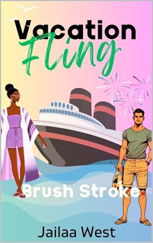Brush Stroke (Vacation Fling Book 3)