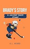 Brady's Story: A ...