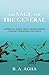 The Sage and the General by B. A. AGHA