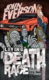 Living Death Race...