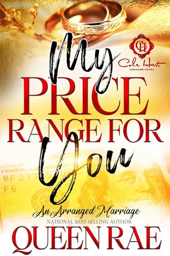 My Price Range For You: An Arranged Marriage: An African American Romance (Kindle Edition)