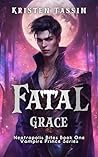 Fatal Grace: Vamp...