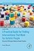 A Practical Guide for Finding Interventions That Work for Autistic People: Diversity-Affirming Evidence-Based Practice (Critical Specialties in Treating Autism and other Behavioral Challenges)