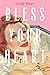 Bless Your Heart (Bless Your Heart, #1)