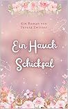 Ein Hauch Schicksal: Dramatischer Liebesroman (German Edition)