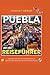 PUEBLA REISEFÜHRER 2024-202...