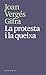 La protesta i la queixa