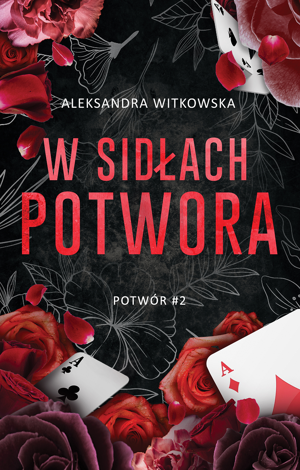 W sidłach Potwora (Potwór, #2)