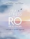 Fra stress til ro...