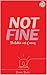 Not Fine by Donna Davis