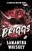 Briggs (Discreet Cover Edition): Carolina Reapers Book 7 (Carolina Reapers (Discreet Cover Edition))