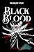 Black Blood (King's Dinasty) by Monique Vane