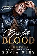 Born into Blood (Devils Will Rise: Melnikov Legacy #2)