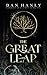 The Great Leap: A Dark Medieval Fantasy Novel (Children of Inauron)
