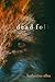 Dead Folk (Deadlands #2)