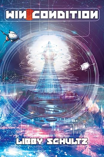 Win Condition: A SciFi GameLit Cyberpunk Adventure (Paperback)