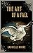 The Art of a Fall by Gabrielle   Moore