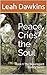 Peace Cries the Soul: Book ...