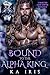 Bound to the Alpha King (Fo...