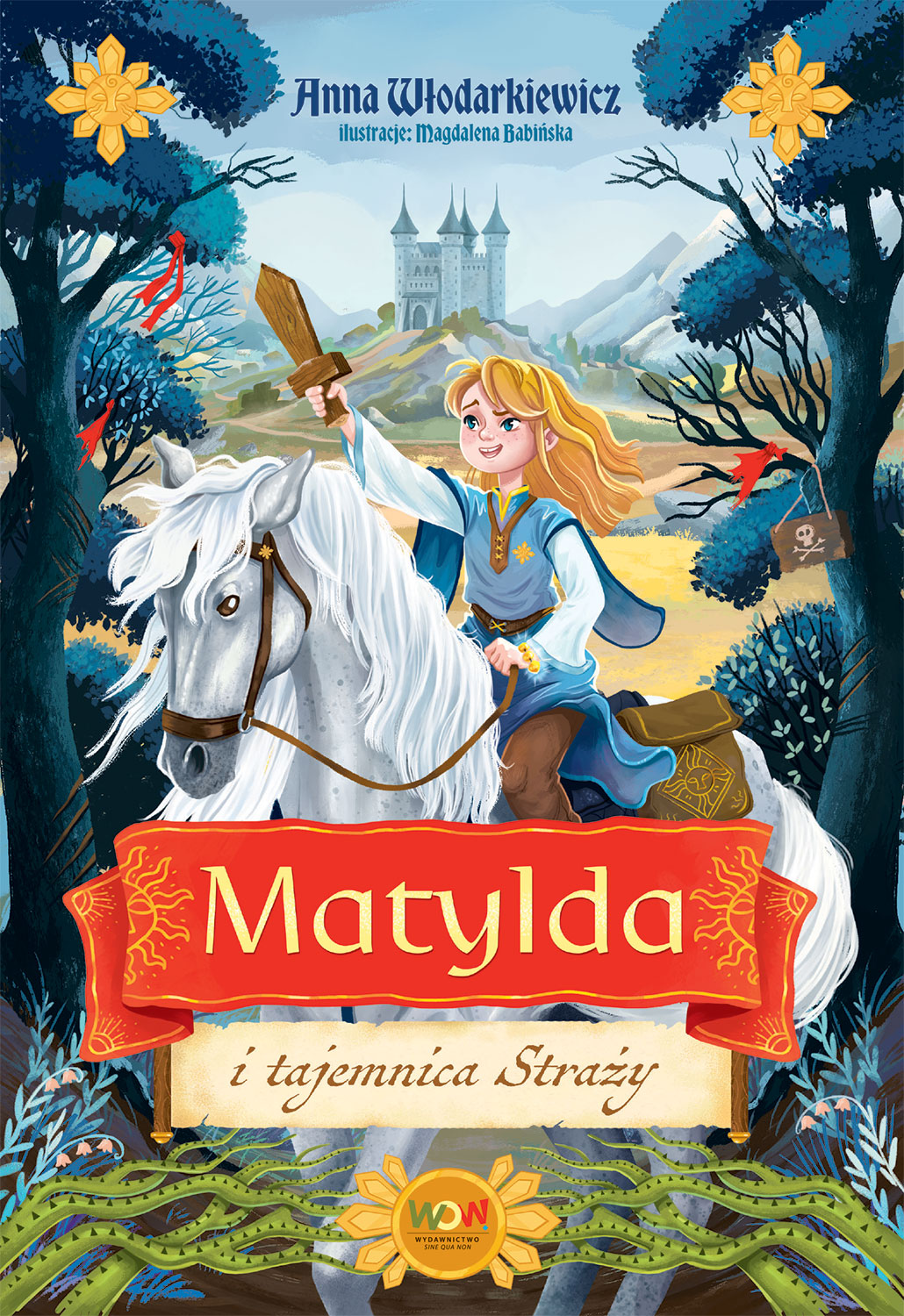 Matylda i tajemnica Straży (Matylda, #1)