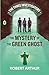 The Mystery of the Green Ghost