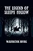 The Legend of Sleepy Hollow