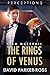 The Rings of Venus: The Ris...