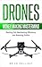 Drones: Money Making Master...