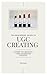 The Beginners Guide to UGC Creating : 8 steps to Creating User Generated Content