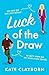 Luck of the Draw (Chance of a Lifetime #2)