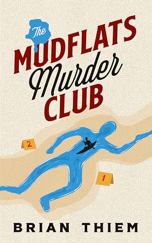The Mudflats Murder Club (Mudflats Murder Club Mysteries, #1)