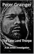 The Late Lord Thorpe