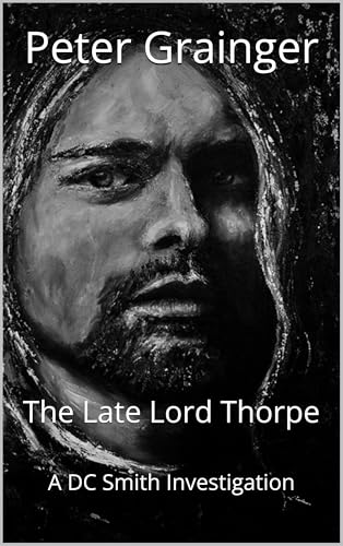 The Late Lord Thorpe (D.C. Smith #11)