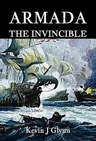 Armada: The Invincible (Elizabethan Sea Dogs, #3)
