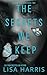 The Secrets We Keep (Shadow Stalkers #2)