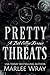 Pretty Threats (Knights of Wrath)