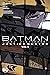 Batman: Justice Buster, Vol. 3