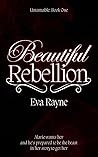Beautiful Rebellion