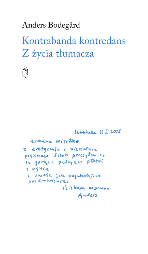 Kontrabanda kontredans. Z życia tłumacza (Paperback)