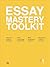 Essay Mastery Toolkit by Peter Chung
