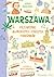 Warszawa. Przewodnik dla mł...