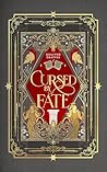 Cursed by Fate
