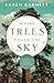 Where Trees Touch the Sky by Karen   Barnett